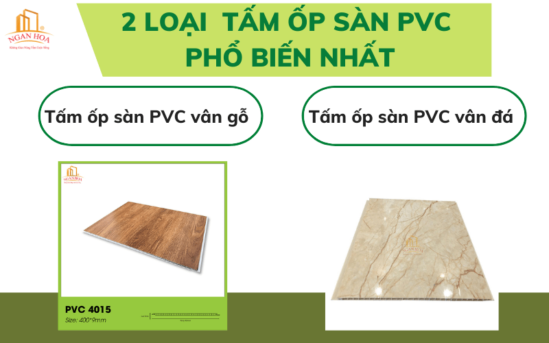 Có những loại tấm ốp sàn PVC phổ biến nào