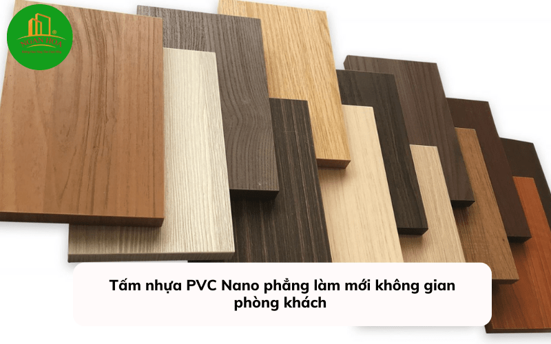 Tấm nhựa PVC Nano Phẳng làm mới không gian phòng khách 