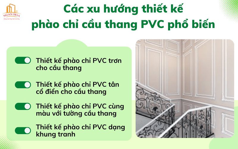 Các xu hướng thiết kế phào chỉ cầu thang PVC phổ biến 