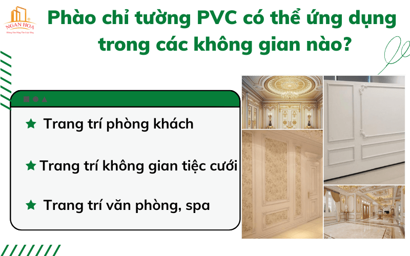 Phào chỉ tường PVC có thể ứng dụng trong các không gian nào