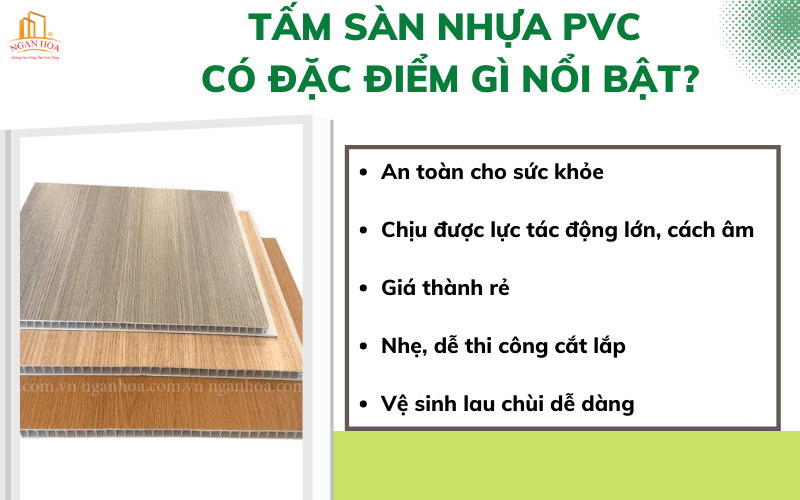 Tấm sàn nhựa PVC có đặc điểm gì nổi bật