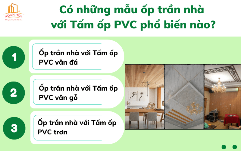 Có những mẫu ốp trần nhà với Tấm ốp PVC phổ biến nào