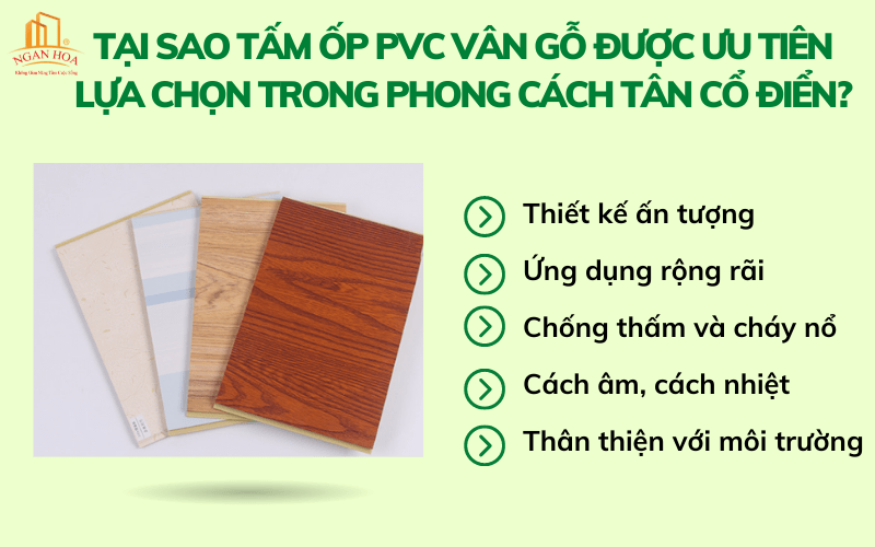 Tại sao tấm ốp PVC vân gỗ được ưu tiên lựa chọn trong phong cách tân cổ điển?