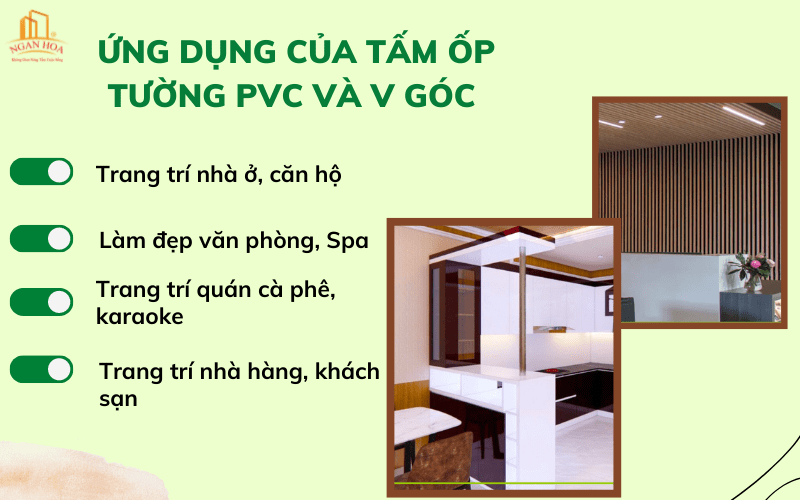 Tấm ốp tường PVC và V góc được ứng dụng trong các không gian nào?