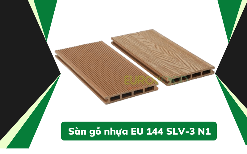 Sàn gỗ nhựa EU 144 SLV 3 N1