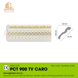 Phào chỉ nhựa PCT 900 TV CARO